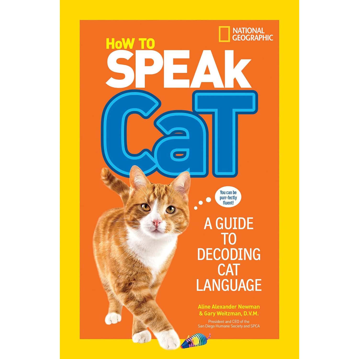 How to Speak Cat: A Guide
