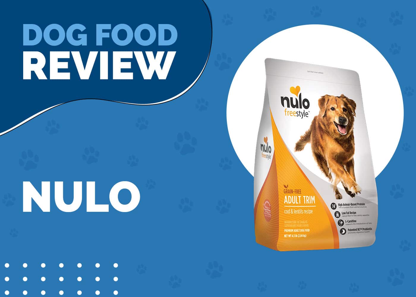 Nulo Dog Food Review