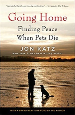 Going Home Finding Peace When Pets Die-Paperback