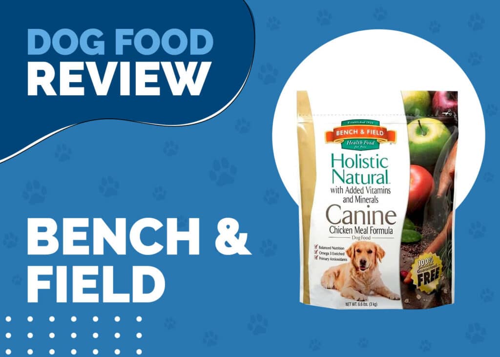 Bench and Field Dog Food