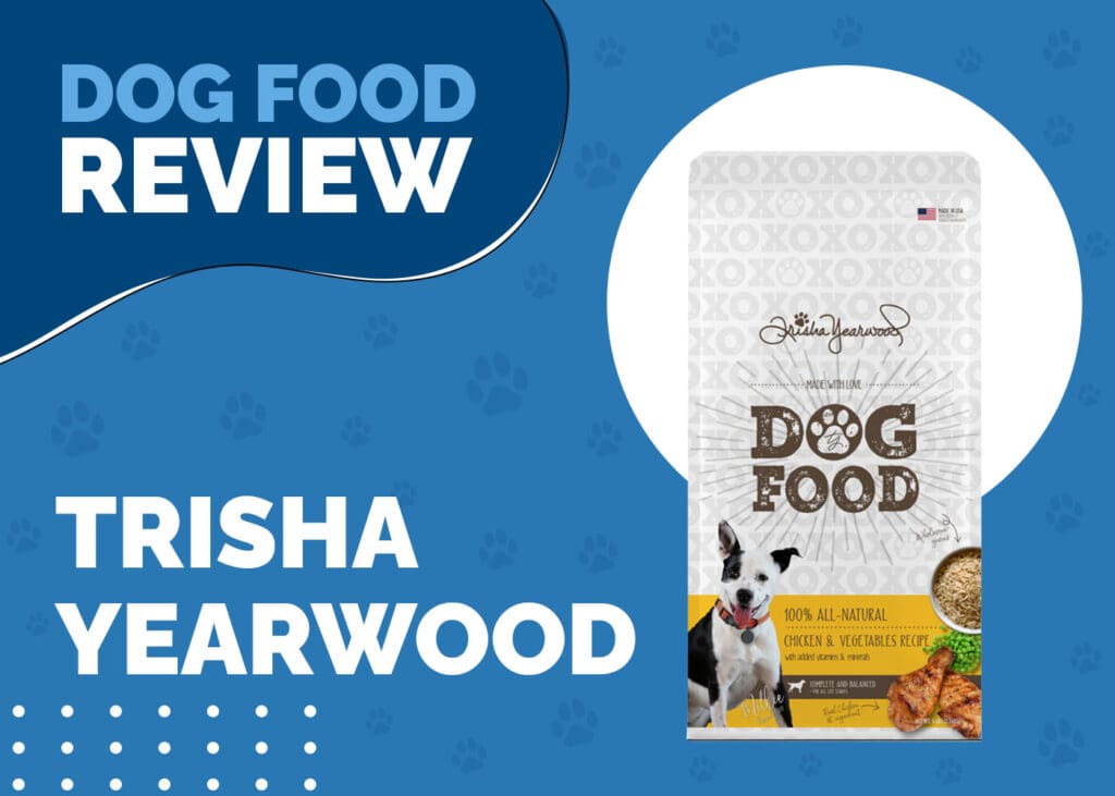 Trisha Yearwood Dog Food Review