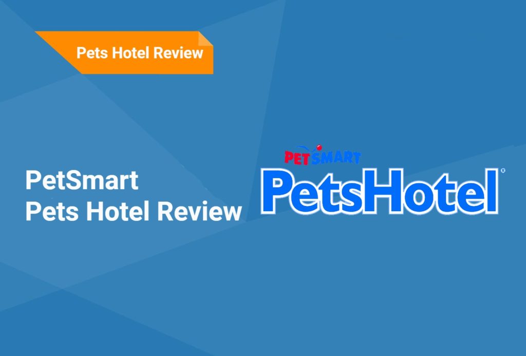 petsmart hotel review